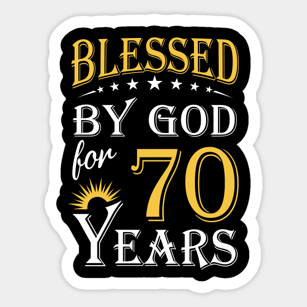 Blessed By God For 70 Years 70th Birthday Sticker by Lemonade Fruit